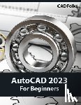 Cadfolks - AutoCAD 2023 For Beginners (Colored)