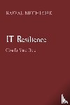 Mechlore, Rafeal - IT Resilience