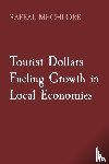 Mechlore, Rafeal - Tourist Dollars Fueling Growth in Local Economies
