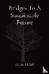 Hazel, Alina - Bridges To A Sustainable Future