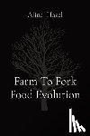 Hazel, Alina - Farm To Fork Food Evolution