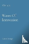 K, Olivia - Waves Of Innovation