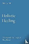 M, Maria - Holistic Healing