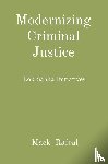 Rafeal, Mack - Modernizing Criminal Justice