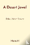 M, Maria - A Desert Jewel