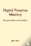 Hazel, Alina - Digital Presence Mastery