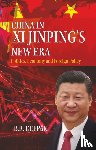 Deepak, B.R. - China in Xi Jinping`s New Era