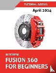Tutorial Books - Autodesk Fusion 360 For Beginners (April 2024) (COLORED)
