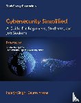 Singh, Inderjit, Aroraa, Gaurav - Cybersecurity Simplified