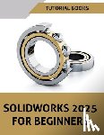 Tutorial Books - SOLIDWORKS 2025 For Beginners (COLORED)