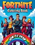 Yancey, Luella - The Official Fortnite Coloring Book