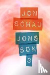 Schau, Jon - Jons Bok 3