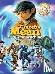 Ford, William Ae - Timothy Mean and the Time Machine