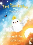 Ford, William - The, The Cockatoo from Timbuktu