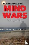 Scott, Roger Gerald - MIND WARS