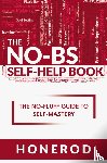 Honerod - The NO-BS Self-Help Book