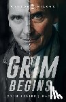 Charin, Felix - Grim Begins: Grim Series Book 1
