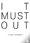 Gingko Press - It Must Out