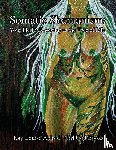 Aldred, Kay Louis - Somatic Shamanism