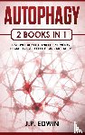 Edwin, J P - Autophagy