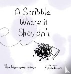 Wennersberg-Løvholen, Paul - A Scribble Where it Shouldn't
