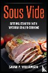 Williamson, Sarah P - Sous Vide