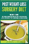 Russel, Richard P - Post Weight-Loss Surgery Diet