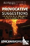 Rasmussen, Jorgen - Provocative Suggestions: A No Bullshit Combination of Hypnosis, NLP and Psychology with Difficult Clients
