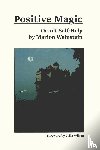Weinstein, Marion - Positive Magic