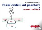 Jaskolska Schothuis, Teresa - Niderlandzki od podstaw - czasownki Nederlandse werkwoorden voor Poolstaligen