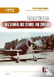 Skulski, Przemyslaw, Olejniczak, Andrzej M - Reggiane Re 2000, Re 2002, Re 2003