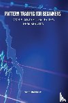 Daeshim Park - PATTERN TRADING FOR BEGINNERS