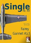 Karnas, Dariusz, Juszczak, Artur - Single No. 48 Fairey Gannet AS.1