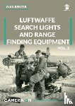 Ranger, Alan - Luftwaffe search lights and range finding equipment vol. 2