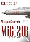  - Colour & Scale 07. Mikoyan Gurevich MiG-21R. Polish Air Force