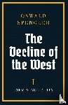 Spengler, Oswald - The Decline of the West