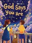 Ritter, Sophia A. - God Says You Are...