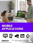 Jaskowiec, Wojciech, Kulacz, Krzysztof, Kanafa-Suchan, Marta - Mobile Applications