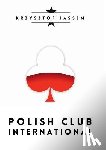 Jassem, Krzysztof - Polish Club International