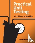 Kaczanowski, Tomek - Practical Unit Testing with JUnit and Mockito