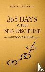 Meadows, Martin - 365 Days With Self-Discipline