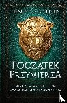 Griffiths, Shaun L - Początek Przymierza