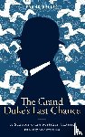 Heller, Frank - The Grand Duke's Last Chance