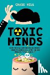 Hill, Chase - Toxic Minds