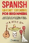 Fluency, Just - Spanish Short Stories for Beginners