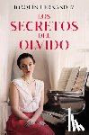 Hernández, Joaquín - Los Secretos del Olvido / The Secrets of Forgetfulness