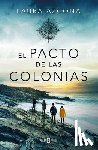 Azcona, Laura - El Pacto de Las Colonias / The Pact of the Colonies