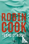 Cook, Robin - Turno de Noche / Night Shift