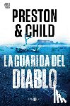 Child, Lincoln - La Guarida del Diablo / Diablo Mesa