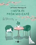 Kawaguchi, Toshikazu - Hasta El Próximo Café / Before We Say Goodbye